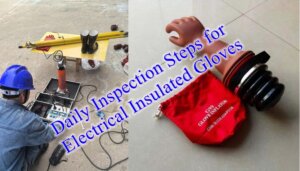 daily inspection steps for electrical insulated gloves (2)